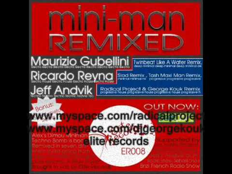 Alex Dimou - Mini Man (Radical Project & George Kouk Remix)