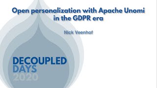 Open personalization with Apache Unomi in the GDPR era