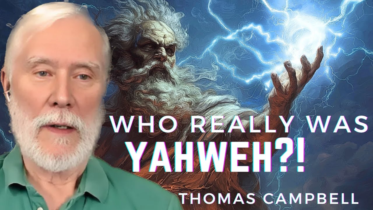 Tom Campbell EXPOSES the Hidden Truth About the Bible’s Angry God!