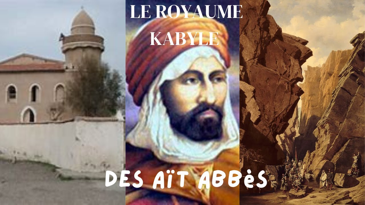 Le royaume kabyle des Aït Abbès