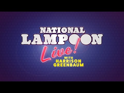 National Lampoon Live w/ Harrison Greenbaum, Ep. 18 (6.12.20)