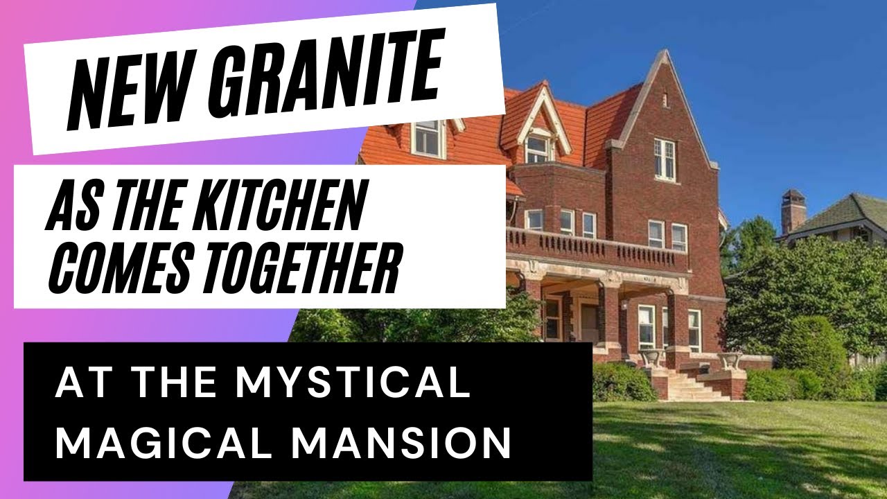 New Countertops as We Restore Our Kitchen at The Mystical Magical Mansion