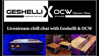 Geshelli X OCW livestream on their new collaboration and new amp!