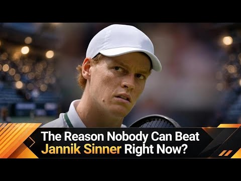 The Scary Reason Nobody Can Beat Jannik Sinner Right Now