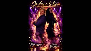 Biserka Bisa Markovic I Miloje Bubanja - Ja Desno, Ti Levo