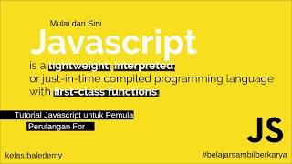 Tutorial Javascript untuk Pemula - #21 Perulangan For