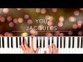 Video thumbnail of "You- Jacquees Piano Cover"