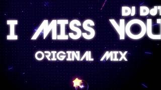 Dj DdT - I Miss You (OUT 14/2/2011) @ DUTCH STAR RECORDS