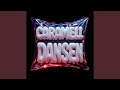 CARAMELLDANSEN Hardtekk 