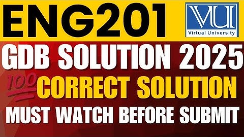 ENG201 GDB SOLUTION 2025 | ENG201 GDB SOLUTION SPRING 2025 #eng201