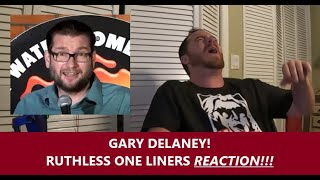 American Reacts GARY DELANEY RUTHLESS ONE LINERS Reaction