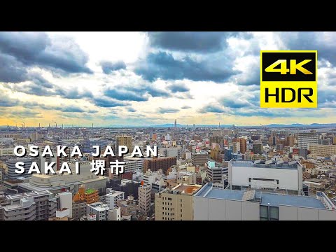 Sakai Japan Walk in 4K HDR - Sakai Osaka and Observatory View