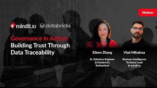 Governance in Action: Building Trust Through Data Traceability | @Databricks  × mindit.io