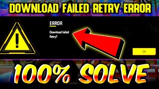 How To Download Failed retry Error Problem Solve in Free Fire Max.
