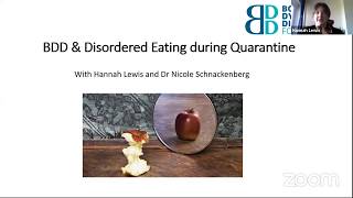 BDD \& Disordered Eating in Quarantine with Hannah Lewis and Dr Nicole Schnackenberg