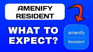 Amenify Resident App Explained - What to Expect