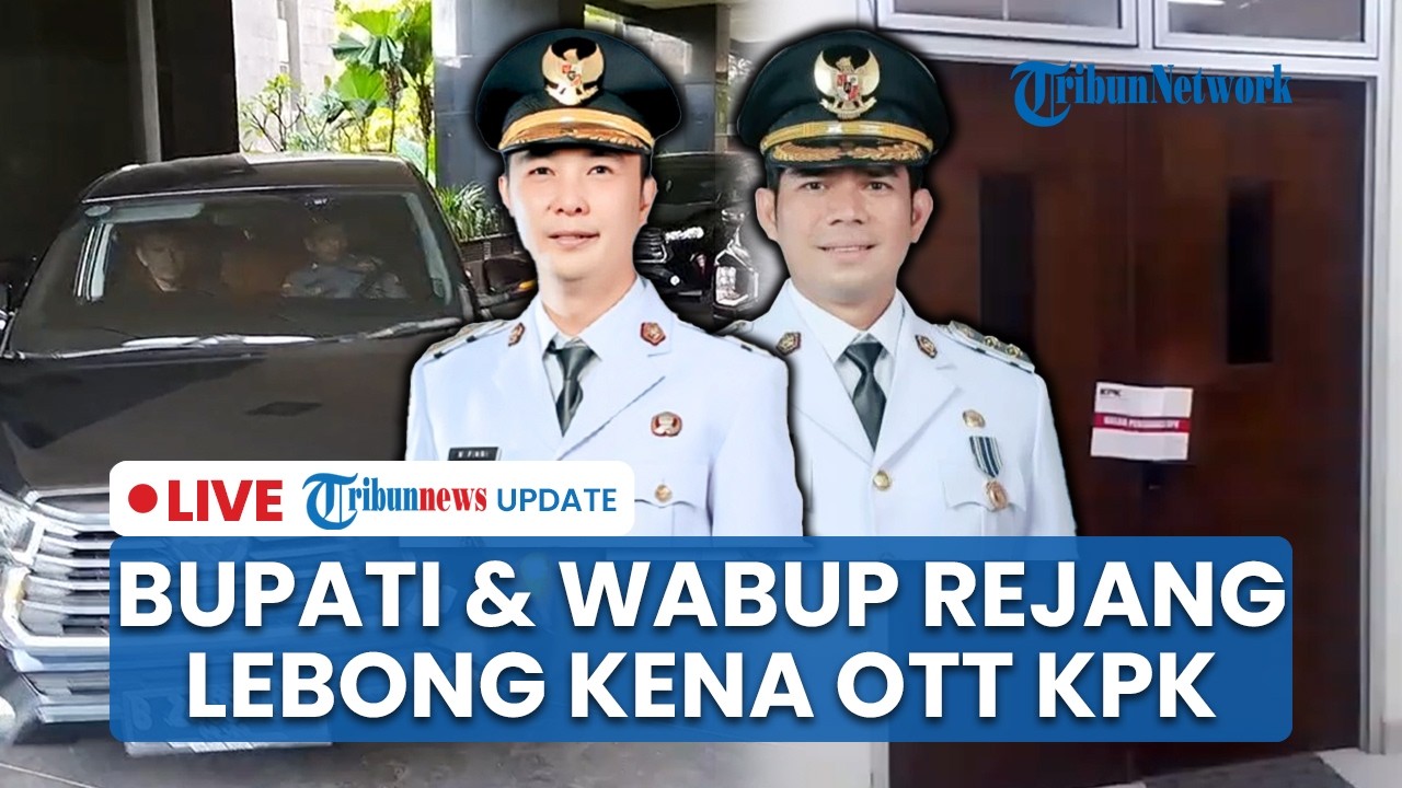 🔴LIVE: KPK Tangkap Bupati dan Wabup Rejang Lebong di Bengkulu, Diduga soal Fee Proyek