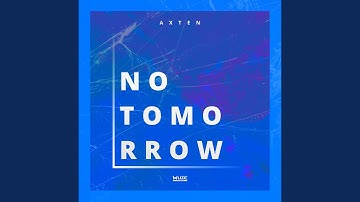 No Tomorrow