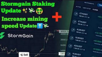 Stormgain staking | stormgain mining speed hack | stormgain trade leverage | staking in stormgain |