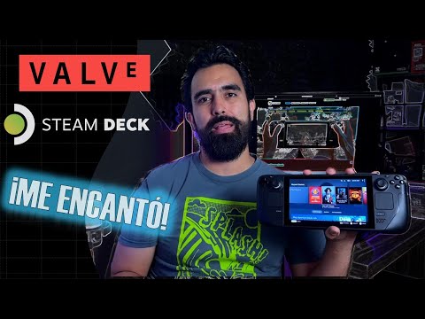 Mi experiencia con STEAM DECK! . . . Casi perfecta.