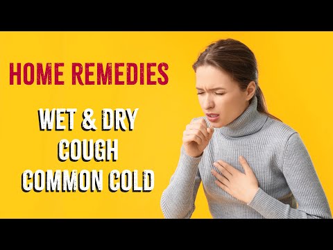 Effective Home Remedies for Wet Cough, Dry Cough, and Common Cold this Summer | Natural Relief!