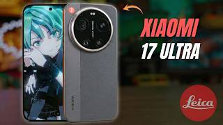 Xiaomi 17 Ultra Leica Edition Honest Review – Buy or Skip? | Price in UK | Release Date in UK
