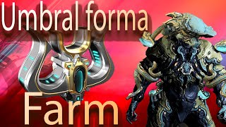 New Warframe How To Get Umbral Forma 2024