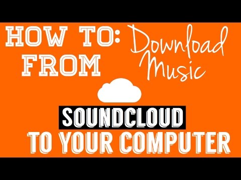 how-to-|-download-music-from-soundcloud-to-your-computer