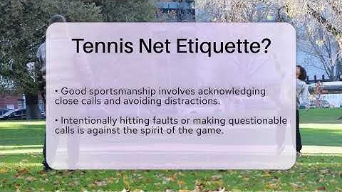 Tennis Net Etiquette? - The Racket Xpert