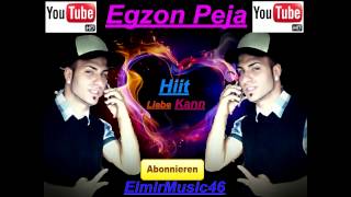 ((Egzon Peja)) Liebe Kann 2012 By ElmirMusic46 Resimi