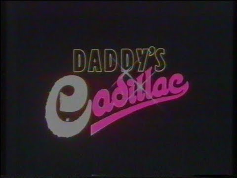 Daddy's Cadillac (1988) - DEUTSCHER TRAILER