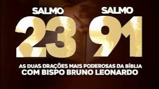SALMO 91 E SALMO 23 PROTEÇÃO E PROSPERIDADE