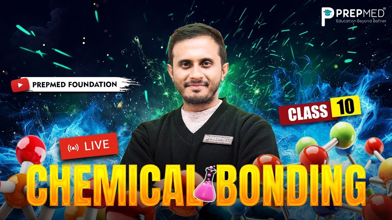 Chemical Bonding One-Shot LIVE! 🧪 Class 10 Mastery with AM Sir | 