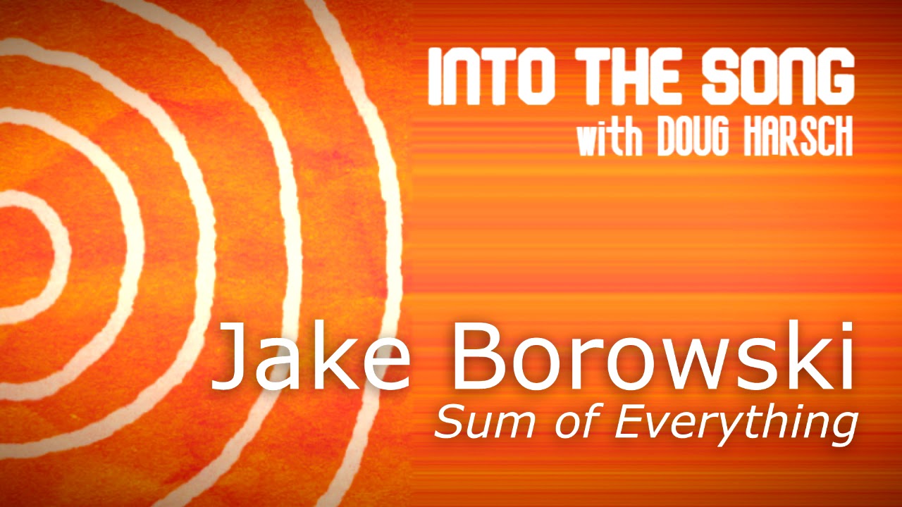 Into The Song - Jake B.