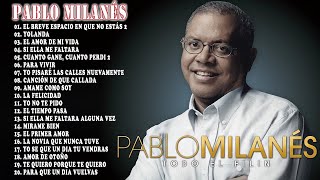 Pablo Milanes Sus Mejores Canciones -Top 20 Grandes Exitos De Pablo Milanes