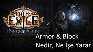 Path of Exile 3.24 | Armor & Block Nedir, Ne İşe Yarar? | Rehber