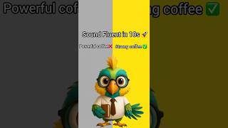 ✅ Strong Coffee ☕ | Sound Fluent in English with Saylo🦜#saylo #english