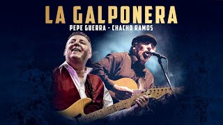 Pepe Guerra, Chacho Ramos - La Galponera (Video Oficial)