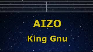 Karaoke♬ AIZO - King Gnu 【No Guide Melody】 Instrumental, Lyric Romanized