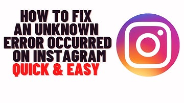 how to fix an unknown error occurred on instagram,fix the unknown network error on Instagram