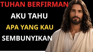 Download Lagu TUHAN BERFIRMAN — “AKU TAHU APA YANG KAU SEMBUNYIKAN…” | Pesan Tuhan Hari Ini 👆 MP3