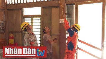 Nỗ lực đưa điện lưới quốc gia về các thôn, bản vùng cao