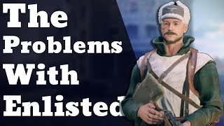 The Problems with Enlisted