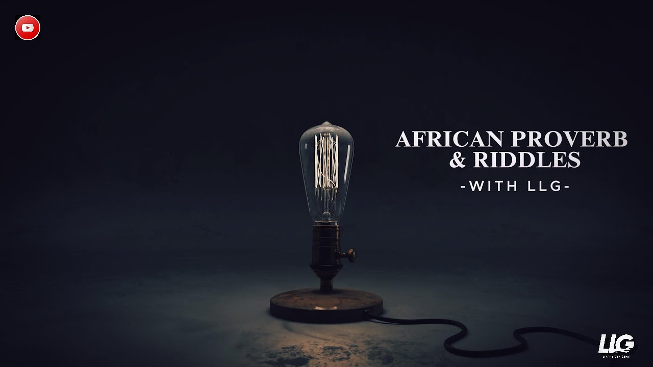 African Proverb and Riddles