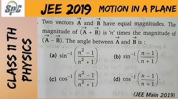 Two vectors A and B have equal magnitudes.  The  of vector  ( A + B ) is n times the magnit