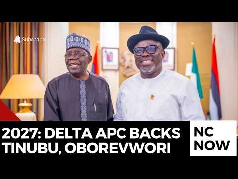 Delta APC Backs Tinubu, Oborevwori For 2027 Elections