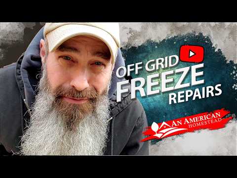 My Off Grid Water System Froze And Cracked!