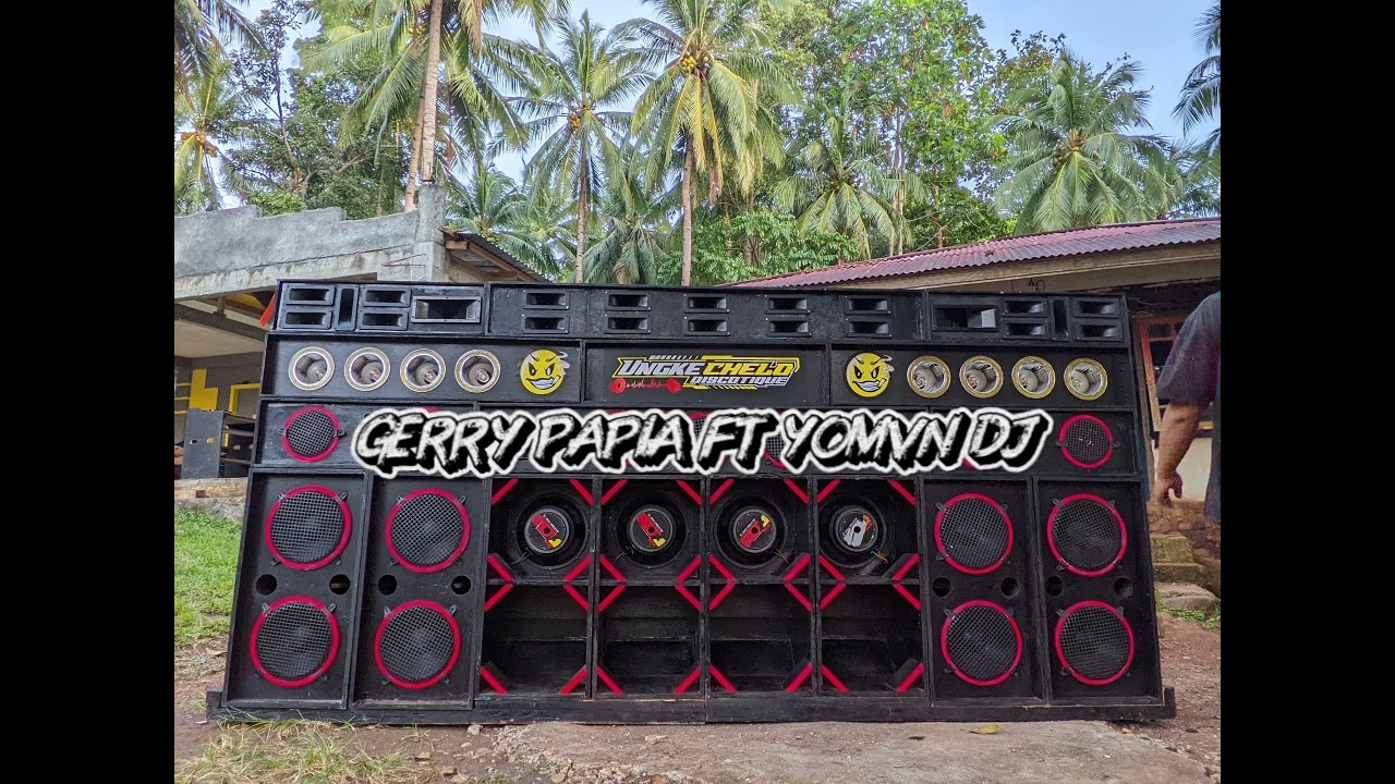 GERRY_PAPIA__X__YOMANDJ - UNGKE CHELO 7