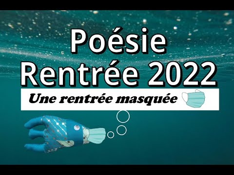 Poesie Poeme Pour Une Rentree Masquee Maternelle Elementaire Francais Covid 21 Youtube