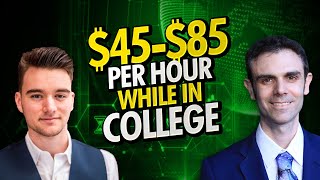 How Florian Made $45-$85/Hr While in College
